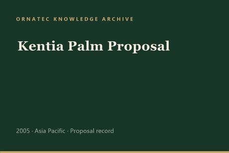 The 2005 Kentia Palm Proposal: Selling the Interior Specialist