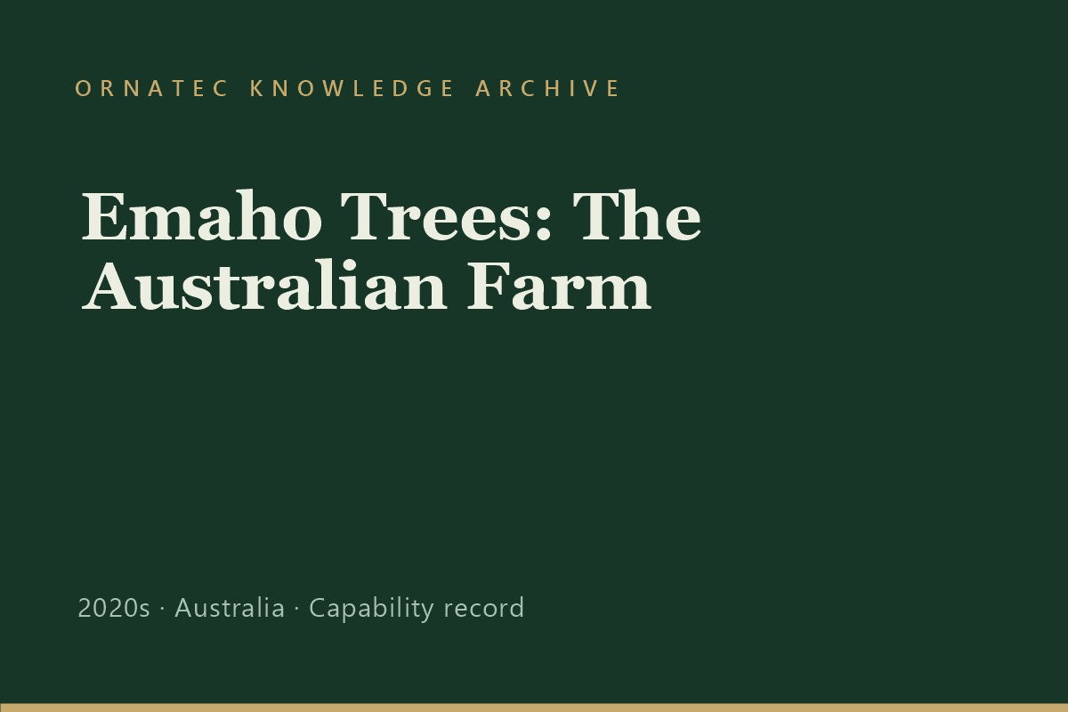 Emaho Trees: An Australian Farm for Advanced Trees