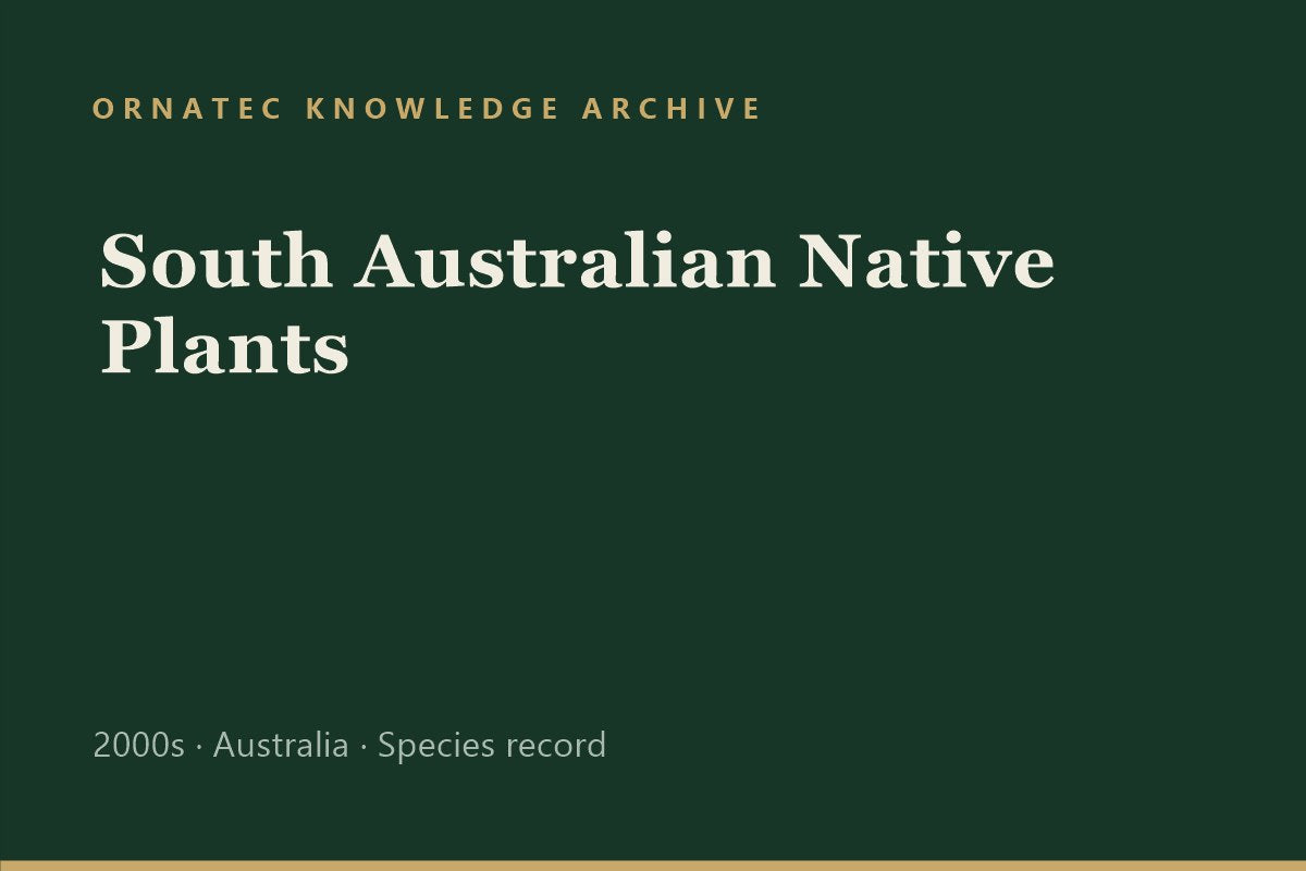 Ornatec Knowledge Archive record cover: South Australian Native Plants