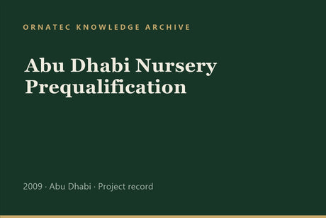 Ornatec Knowledge Archive record cover: Abu Dhabi Nursery Prequalification